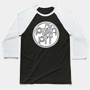 Pizza Pit - Madison, WI Baseball T-Shirt